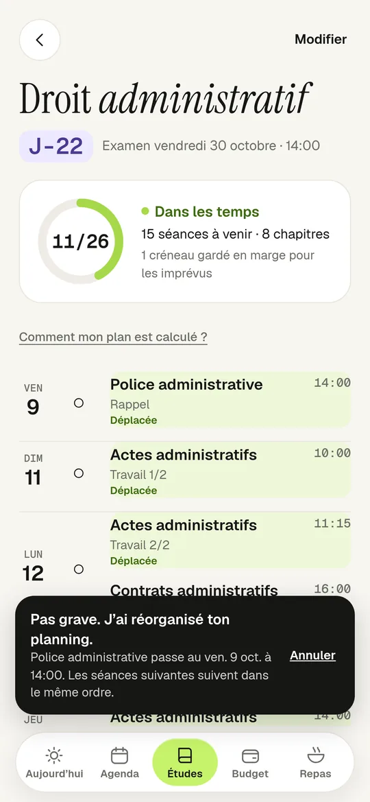 Après Je n’ai pas pu : le rappel est déplacé au vendredi, les séances suivantes glissent, message Pas grave. J’ai réorganisé ton planning